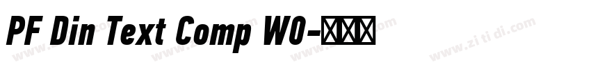PF Din Text Comp W0字体转换